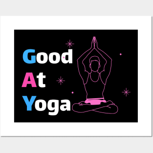 GAY: Good At Yoga Posters and Art